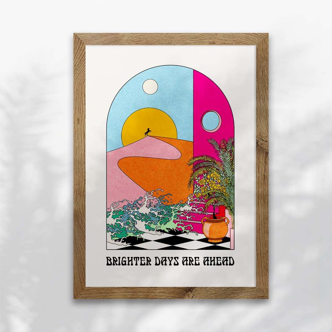 Brighter Days Ahead Art Print