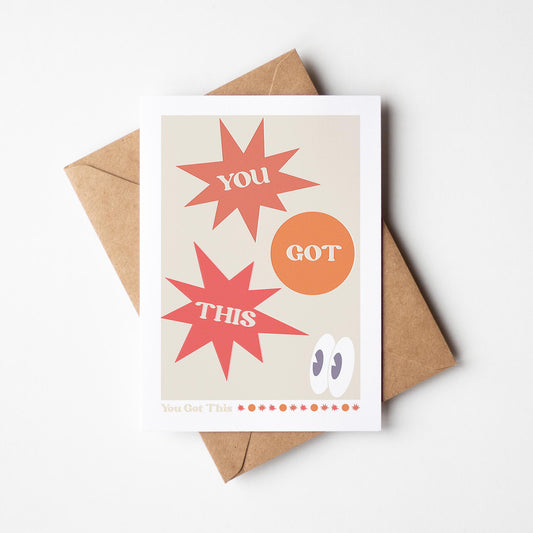 You Got This A6 Boho Motivational Greetings Card with Kraft (brown) envelope | 100% recycled